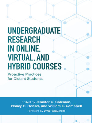 cover image of Undergraduate Research in Online, Virtual, and Hybrid Courses
